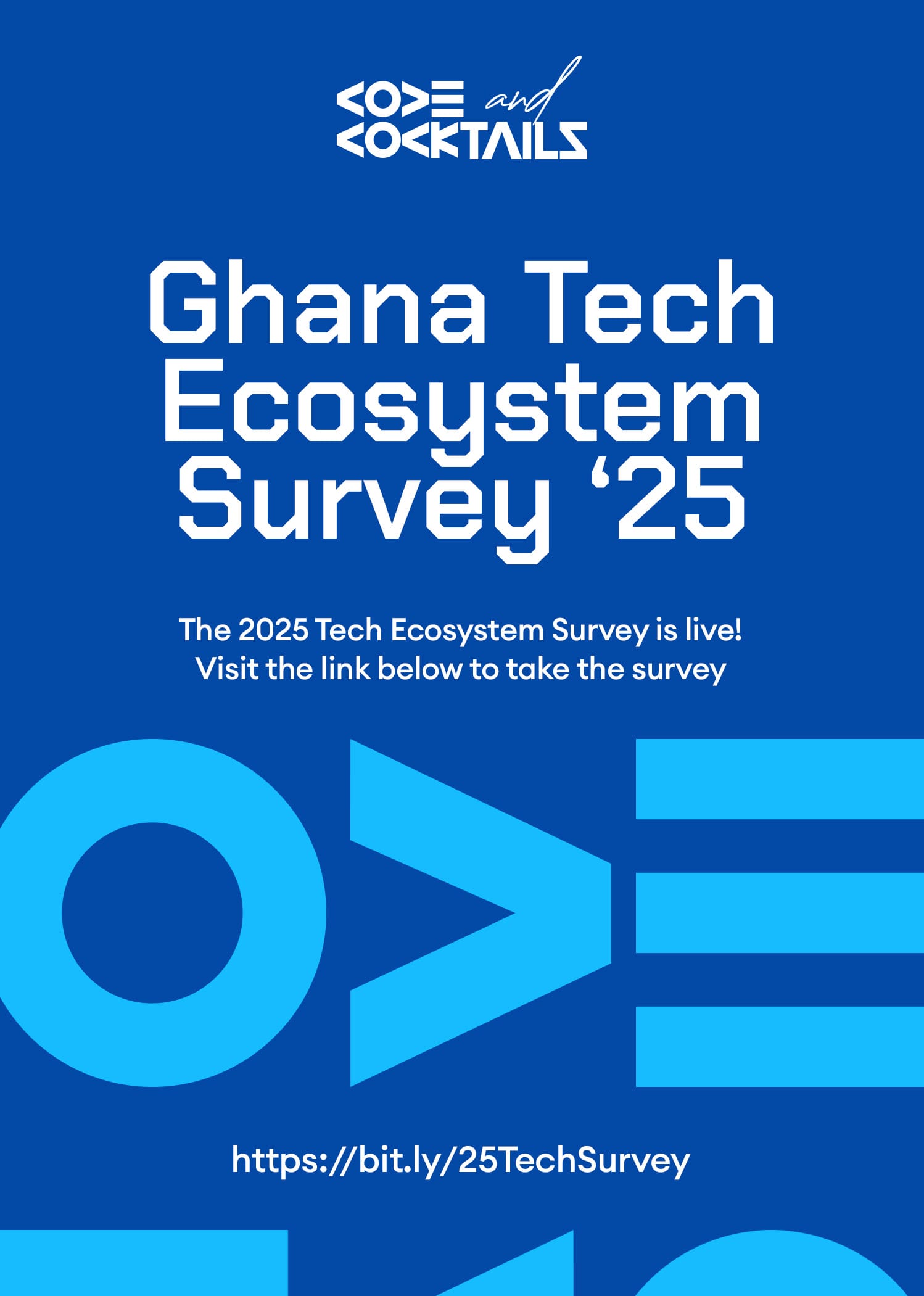 Why Every Ghanaian Tech Professional Should Take the 2025 Ghana Tech Ecosystem Survey Post image